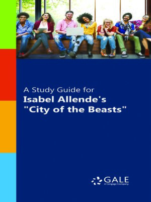 cover image of A Study Guide for Isabel Allende's "City of the Beasts"